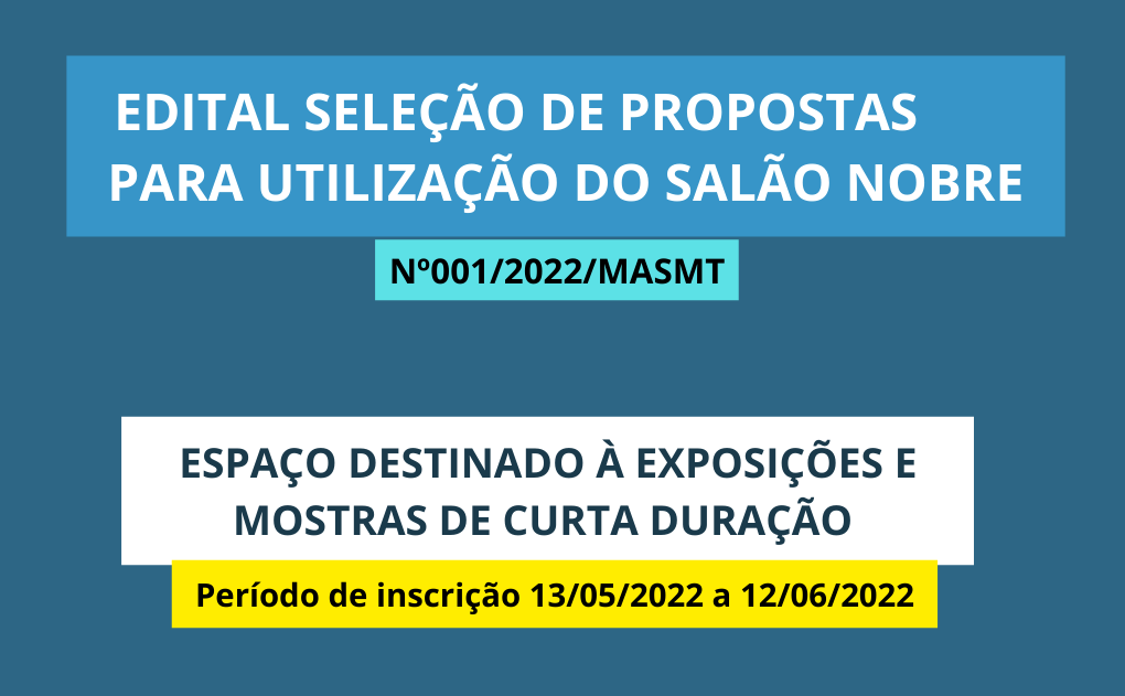 EDITAL DE SELEÇÃO Nº001/2022/MASMT